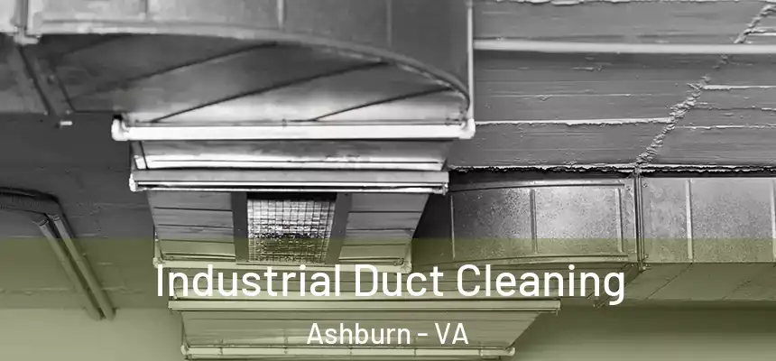 Industrial Duct Cleaning Ashburn - VA